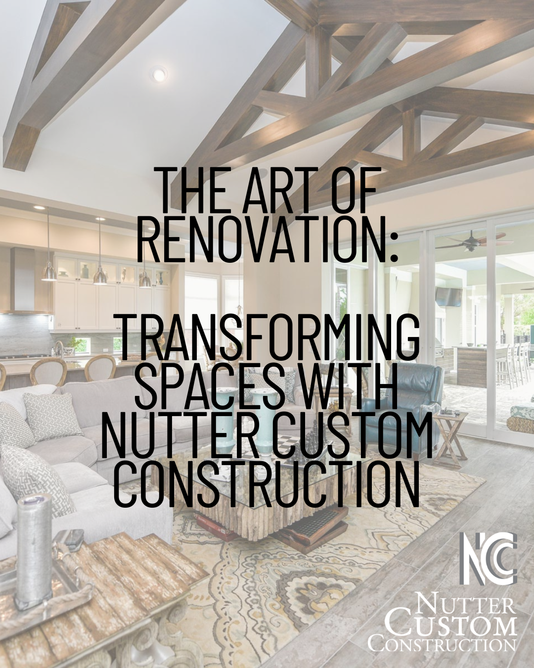 Photo inspiration: The Art Of Renovation Transforming Spaces With Nutter Custom Construction Photo Inspiration